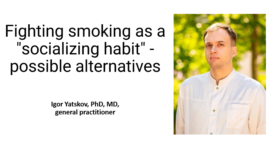 Fighting Smoking as a "Socializing Habit" - Possible Alternatives