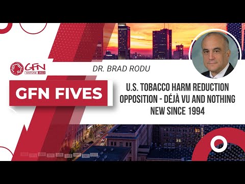 U.S. Tobacco Harm Reduction Opposition - Déjà Vu and Nothing New Since 1994